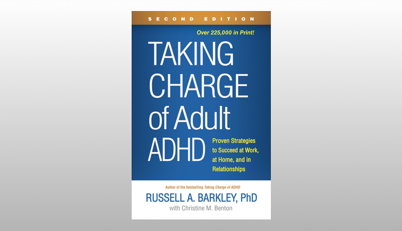 Taking Charge of Adult ADHD